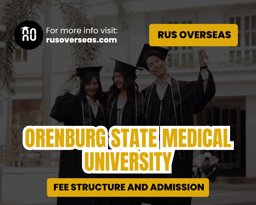 Orenburg State Medical University. Fee structure and admission.